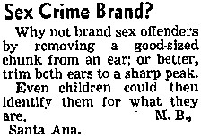 Sex Crime Brand?, Letter to the Editor, Los Angeles Times, May 31, 1951